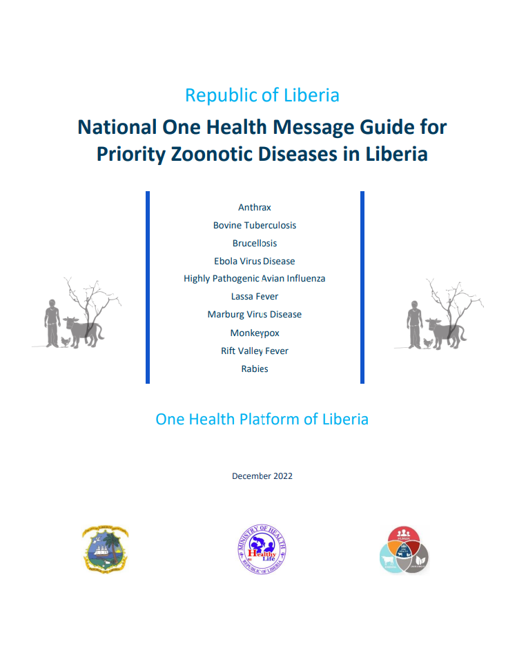 Liberia National One Health Message Guide – Priority Zoonotic Diseases (PZDs)